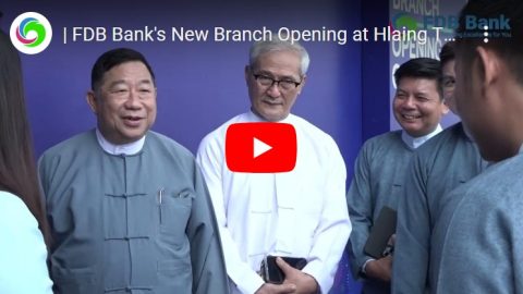 FDB Bank's New Branch Opening at Hlaing Thar Yar